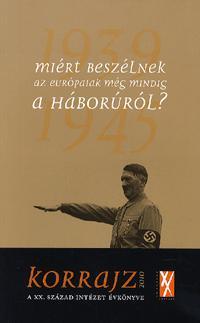 Korrajz 2010 - a XX. Század Intézet évkönyve