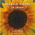 Štěstím života je láska