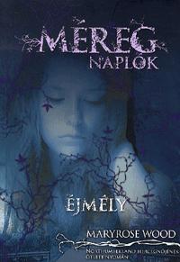Méregnaplók - Éjmély