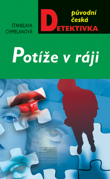 Potíže v ráji