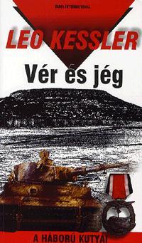 Kniha Vér és jég - Leo Kessler