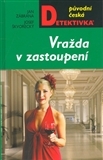 Vražda v zastoupení