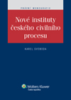 Nové instituty českého civilního procesu