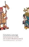 Panovnický dvůr za vlády Přemyslovců
