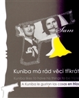 Kniha Kuniba má rád věci třikrát