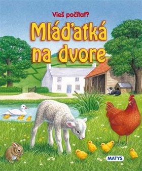 Mláďatká na dvore - leporelo