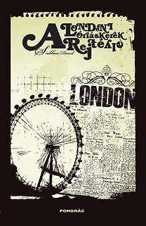 A londoni óriáskerék rejtélye