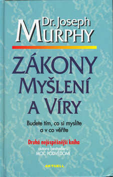 Zákony myšlení a víry - Joseph Murphy