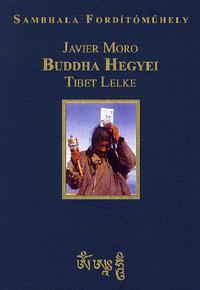 Buddha hegyei - Tibet lelke