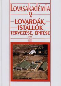 Lovardák, istállók tervezése, építése