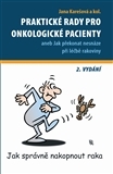 Kniha Praktické rady pro onkologické pacienty - Jana Karešová