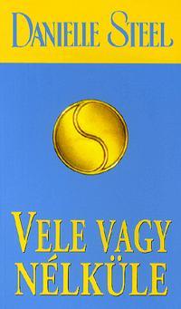 Vele vagy nélküle