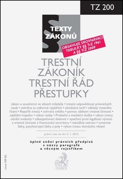 Trestní zákoník, Trestní řád, Přestupky