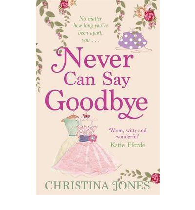 Never Can Say Goodbye