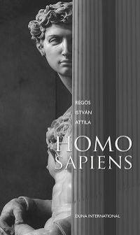 Kniha Homo Sapiens - Regös István Attila
