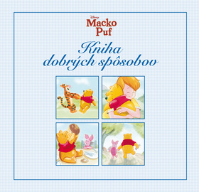 Macko Puf Kniha dobrých spôsobov