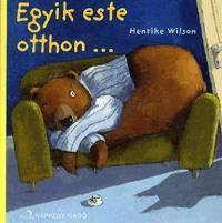 Egyik este otthon...