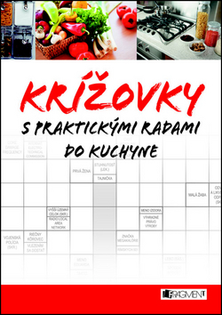 Krížovky s praktickými radami do kuchyne