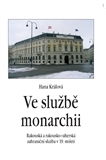 Kniha Ve službě monarchii - Rakouská a rakousk