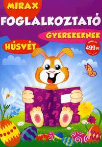 Mirax foglalkoztató gyerekeknek - Húsvét