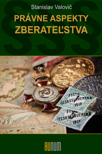 Kniha Právne aspekty zberateľstva