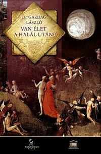 Kniha Van élet a halál után(?) - László Gazdag