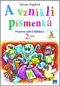 A vznikli písmenká 2. časť