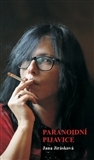 Kniha Paranoidní pijavice - Jana Jirásková