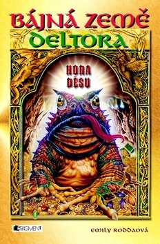 Bájná země Deltora Hora děsu