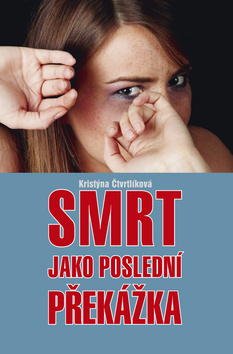 Kniha Smrt jako poslední překážka