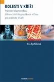 Kniha Bolesti v kříži - Eva Rychlíková