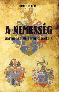 Kniha A nemesség - Béla Kempelen
