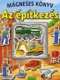 Mágneses könyv: Az építkezés