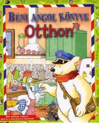 Béni angol könyve: Otthon
