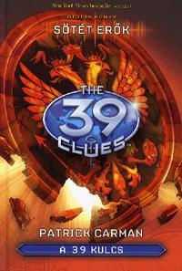 Kniha A 39 kulcs: Sötét erők - Patrick Carman