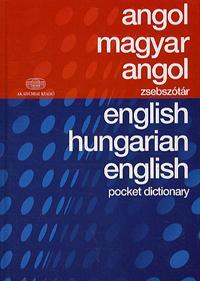 Angol-magyar-angol zsebszótár / English-Hungarian-English Pocket Dictionary