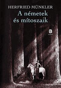 A németek és mítoszaik