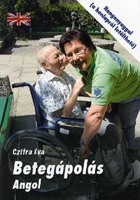 Kniha Betegápolás - Angol - Éva Czifra