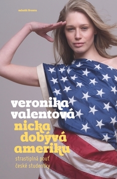 Nicka dobývá Ameriku