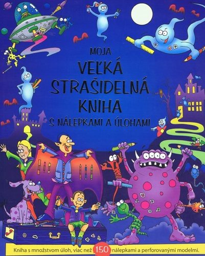 Kniha Moja veľká strašidelná kniha