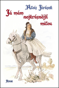 Kniha Já mám nejkrásnější milou