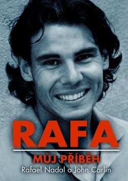 Rafa Můj příběh