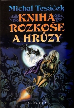 Kniha Kniha rozkoše a hrůzy