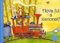 Hova fut a kisvonat?