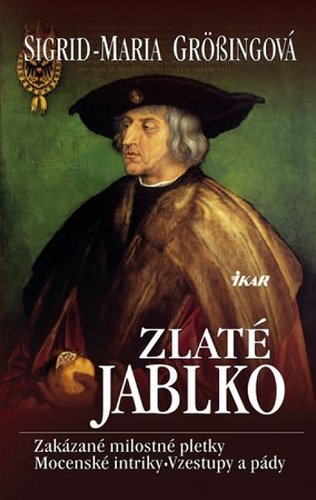 Zlaté jablko - Sigrid-Maria Grössing