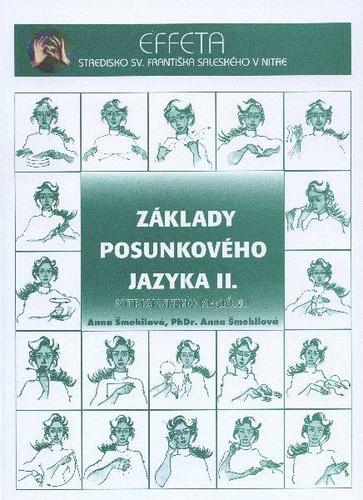 Základy posunkového jazyka II.