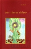 Proč vlastně běhám?