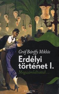 Erdélyi történet I.