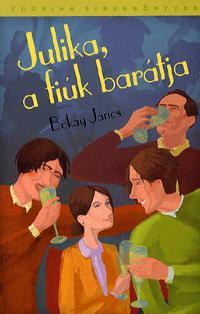 Julika, a fiúk barátja