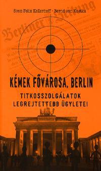 Kémek fővárosa, Berlin